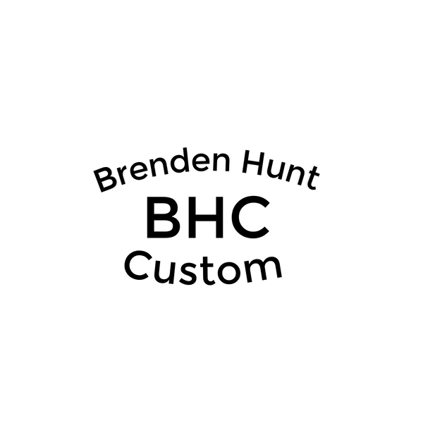Brenden Hunt Custom